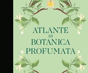 Atlante di Botanica Profumata by Jean-Claude Ellena
